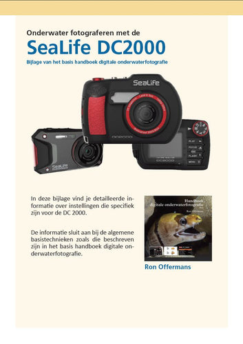 Bijlage Sealife DC2000 (voor Handboek Digitale Onderwaterfotografie Basis) - Ron Offermans