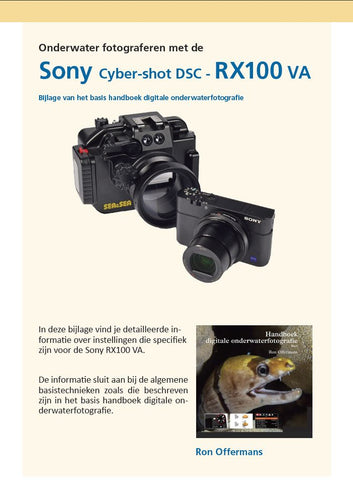 Bijlage Sony RX100 (voor Handboek Digitale Onderwaterfotografie Basis) - Ron Offermans